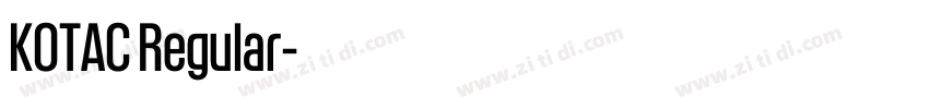 KOTAC Regular字体转换